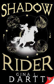 Title: Shadow Rider, Author: Gina L. Dartt