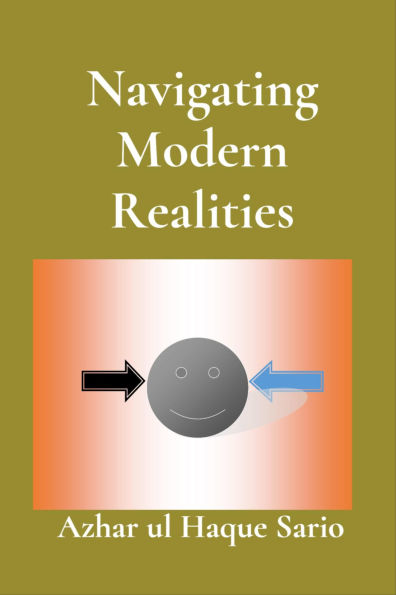 Navigating Modern Realities