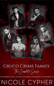 Title: Gruco Crime Family: The Complete Series, Author: Nicole Cypher