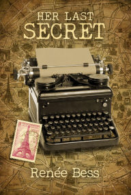 Title: Her Last Secret, Author: S. Renée Bess