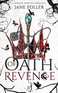 Title: Oath of Revenge, Author: Jane Poller