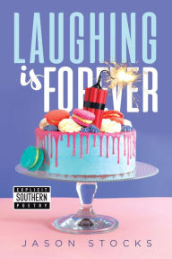 Title: Laughing is Forever, Author: Jason Stocks