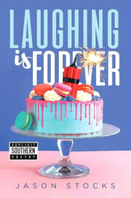 Title: Laughing is Forever, Author: Jason Stocks