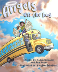 Title: Angels On The Bus, Author: Susan Hoynacky