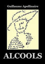 ALCOOLS (Edition Intégrale en Français - Version Entièrement Illustrée) French Edition