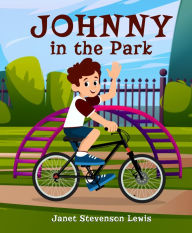 Title: Johnny in the Park, Author: Janet Stevenson Lewis