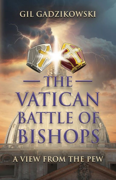 The Vatican Battle of Bishops: A View from The Pew