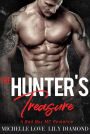 The Hunter's Treasure: A Bad Boy MC Romance