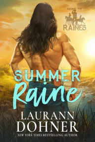 Title: Summer Raine, Author: Laurann Dohner