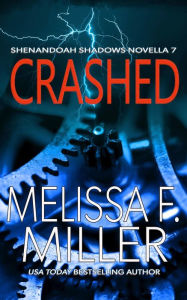 Title: Crashed, Author: Melissa F. Miller