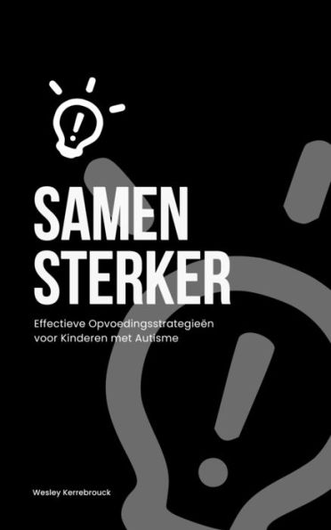 Samen Sterk: Effectieve Opvoedingsstrategieën voor Kinderen met Autisme