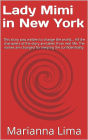 Lady Mimi in New York