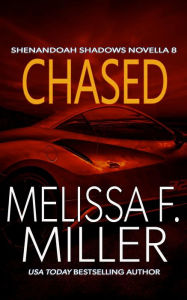 Title: Chased, Author: Melissa F. Miller
