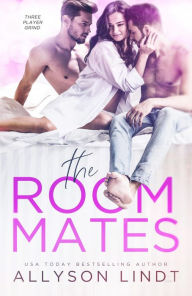 Title: The Roommates, Author: Allyson Lindt