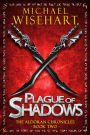 Plague of Shadows (The Aldoran Chronicles: Book 2): An Epic Fantasy Adventure