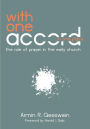 With One Accord in One Place: The Role of Prayer in the Early Church
