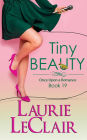 Tiny Beauty (Once Upon A Romance Series, Book 19)