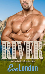 Title: River, Author: Eve London