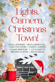 Download of free book Lights, Camera, Christmas Town!: An 8-Book Connected Collection of Holiday Romances