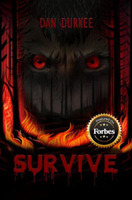 Title: Survive, Author: Dan Durkee