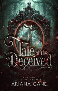 Mobi free download books Tale of the Deceived: A dystopian, paranormal, slow burn romance by Ariana Cane (English Edition)