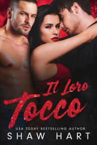 Title: Il loro tocco, Author: Shaw Hart