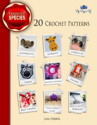 Title: Endangered Species Crochet Patterns: 20 unique animal patterns, Author: Lisa Ferrel