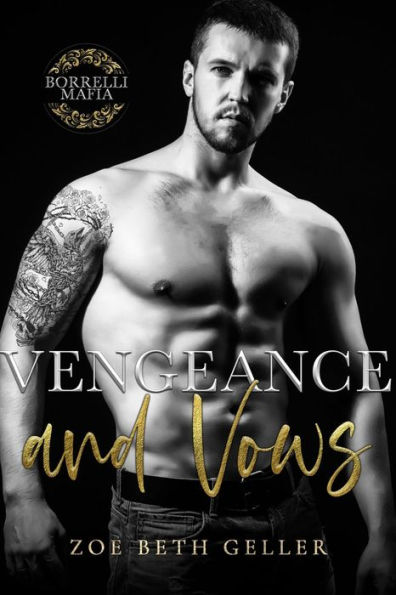 Vengeance and Vows: Borrelli Mafia