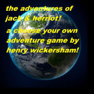 Title: the adventures of jack and herriot, Author: Henry Wickersham