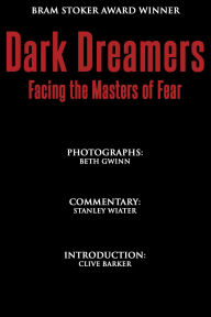 Title: Dark Dreamers: Facing the Masters of Fear, Author: Stanley Wiater