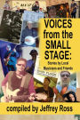 Voices from the Small Stage