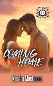 Title: Coming Home, Author: Kristin Macqueen