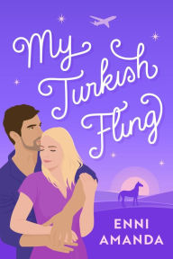 Title: My Turkish Fling, Author: Enni Amanda