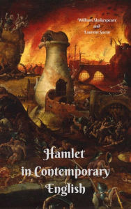 Title: Hamlet in Contemporary English: Adapted by Laurent Paul Sueur, Author: William Shakespeare