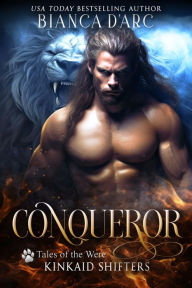 Title: Conqueror, Author: Bianca D'Arc