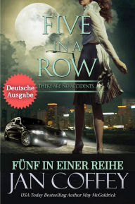 Title: Five in a Row (FÜNF IN EINER REIHE): German Translation, Author: Jan Coffey