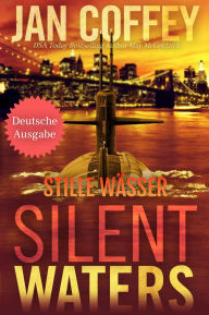 Title: Silent Waters (Stille Wässer), Author: Jan Coffey