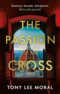 Title: The Passion of the Cross, Author: Tony Lee Moral