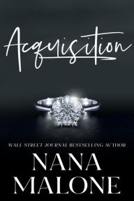 Title: Acquisition, Author: Nana Malone