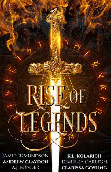 Rise of Legends: Six Epic Fantasy Novels