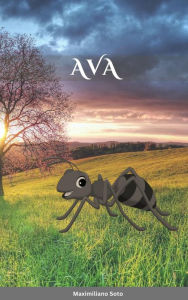 Title: Ava, Author: Maximiliano Soto