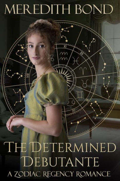 The Determined Debutante: A Sweet Regency Romance