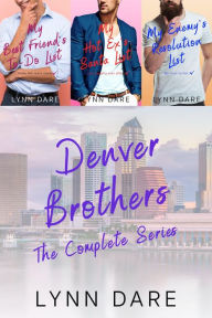 Title: The Denver Brothers: The Complete Series, Author: Lynn Dare