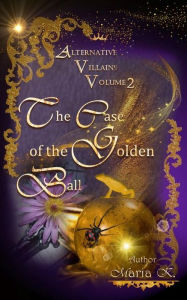 Title: The Case of the Golden Ball, Author: Maria K