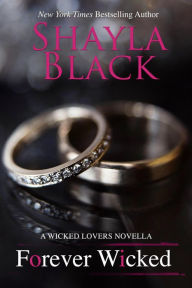 Title: Forever Wicked, Author: Shayla Black