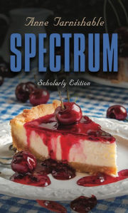 Title: Spectrum, Author: Anne Tarnishable