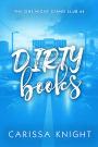 Dirty Books: A hilarious second chance romantic comedy
