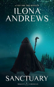 Title: Sanctuary, Author: Ilona Andrews