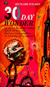 Title: 30-Day Wonder, Author: Richard Wilson
