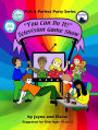 'You Can Do It!' Television Game Show: Pick A Perfect Party Series